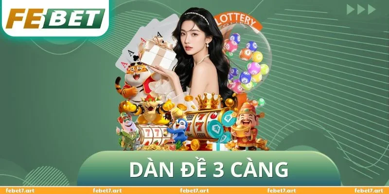Dàn Đề 3 Càng