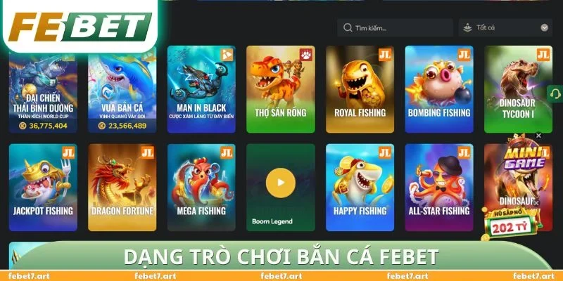 Dạng trò chơi Bắn Cá FEBET
