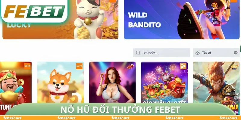 Nổ hũ đổi thưởng FEBET