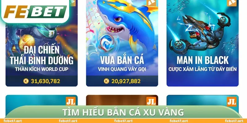 Tìm hiểu bắn cá xu vàng