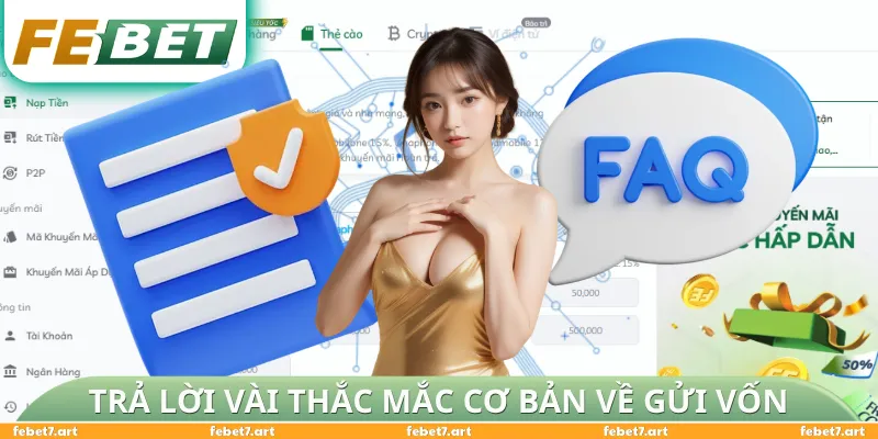 Trả lời vài thắc mắc cơ bản về gửi vốn